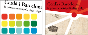 Cerdà i Barcelona. La primera metròpoli, 1853-1897